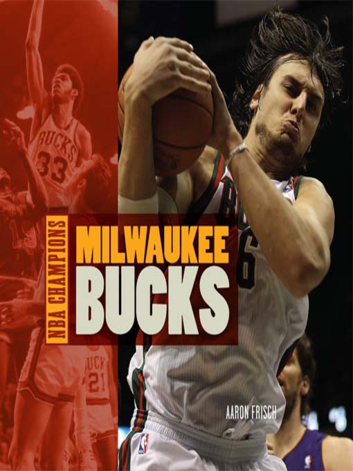 Title details for Milwaukee Bucks by Aaron Frisch - Available